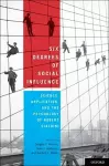 Six Degrees of Social Influence cover