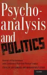 Psychoanalysis and Politics cover
