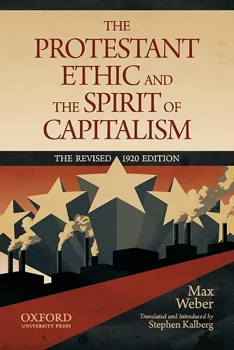 The Protestant Ethic and the Spirit of Capitalism by Max Weber cover