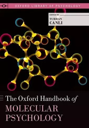 The Oxford Handbook of Molecular Psychology cover