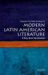 Modern Latin American Literature: A Very Short Introduction cover
