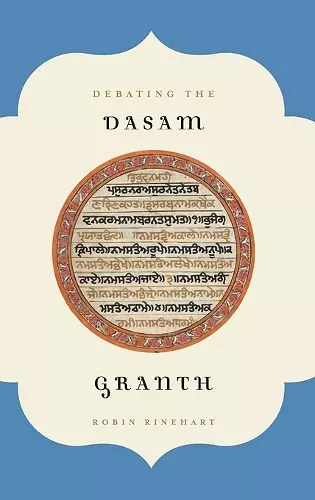 Debating the Dasam Granth cover