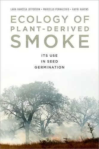 Ecology of Plant-Derived Smoke cover