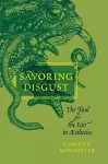 Savoring Disgust cover