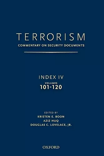 TERRORISM: COMMENTARY ON SECURITY DOCUMENTS INDEX IV cover