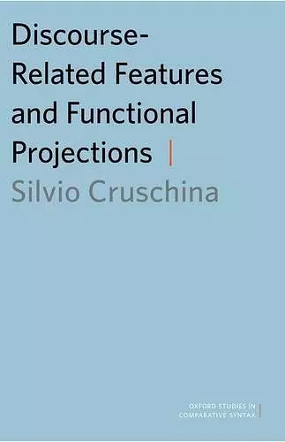 Discourse-Related Features and Functional Projections cover