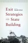 Exit Strategies and State Building cover