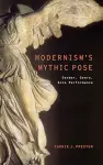 Modernism's Mythic Pose cover