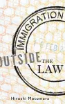 Immigration Outside the Law cover