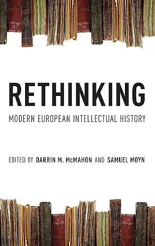 Rethinking Modern European Intellectual History cover