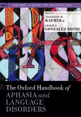 The Oxford Handbook of Aphasia and Language Disorders cover