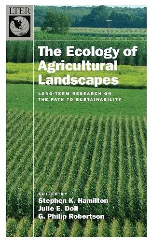 The Ecology of Agricultural Landscapes cover