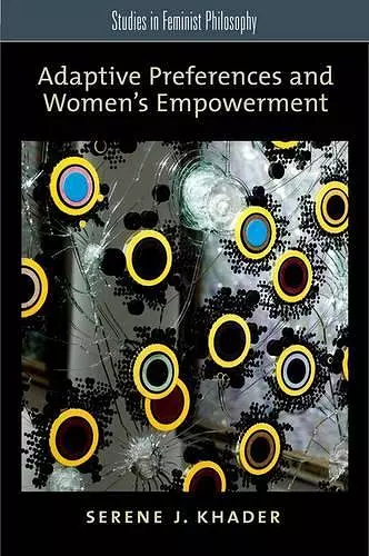 Adaptive Preferences and Women's Empowerment cover