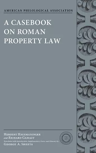 A Casebook on Roman Property Law cover