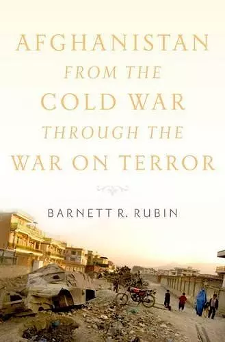 Afghanistan in the Post-Cold War Era cover
