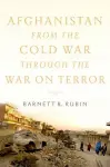 Afghanistan in the Post-Cold War Era cover