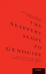 The Slippery Slope to Genocide cover