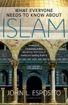 What Everyone Needs to Know about Islam cover