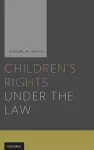 Children's Rights Under and the Law cover