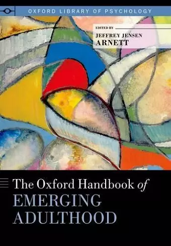 The Oxford Handbook of Emerging Adulthood cover