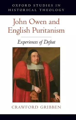 John Owen and English Puritanism cover