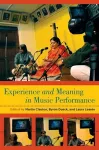 Experience and Meaning in Music Performance cover