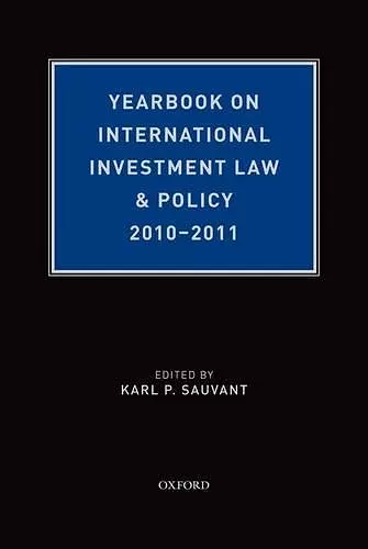 Yearbook on International Investment Law & Policy 2010-2011 cover