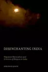 Disenchanting India cover