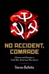 No Accident, Comrade cover