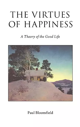 The Virtues of Happiness cover