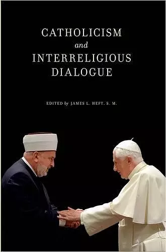 Catholicism and Interreligious Dialogue cover