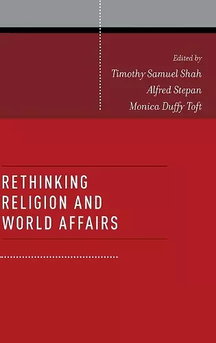 Rethinking Religion and World Affairs cover