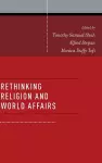 Rethinking Religion and World Affairs cover