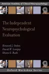 The Independent Neuropsychological Evaluation cover