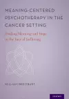 Meaning-Centered Psychotherapy in the Cancer Setting cover