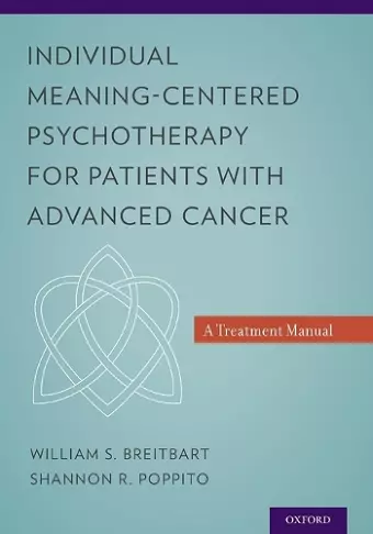 Individual Meaning-Centered Psychotherapy for Patients with Advanced Cancer cover