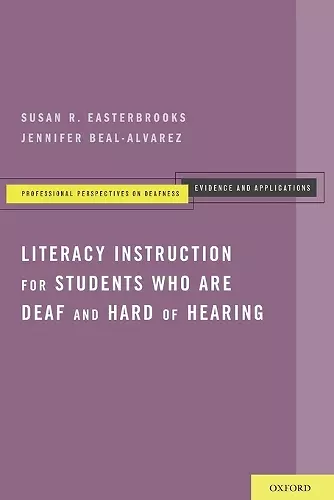 Literacy Instruction for Students who are Deaf and Hard of Hearing cover