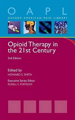 Opioid Therapy in the 21st Century cover