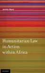 Humanitarian Law in Action within Africa cover