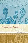 Scientists as Prophets cover