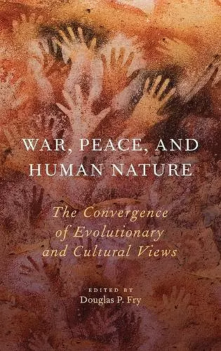 War, Peace, and Human Nature cover