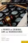 A Primer on Criminal Law and Neuroscience cover