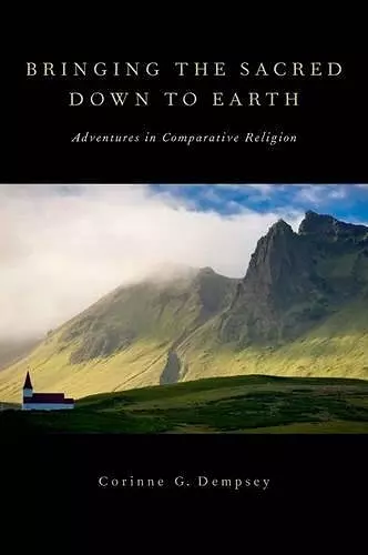 Bringing the Sacred Down to Earth cover
