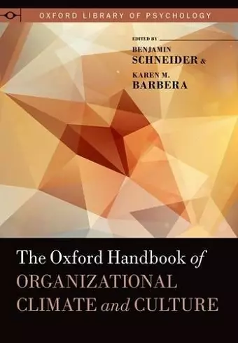 The Oxford Handbook of Organizational Climate and Culture cover