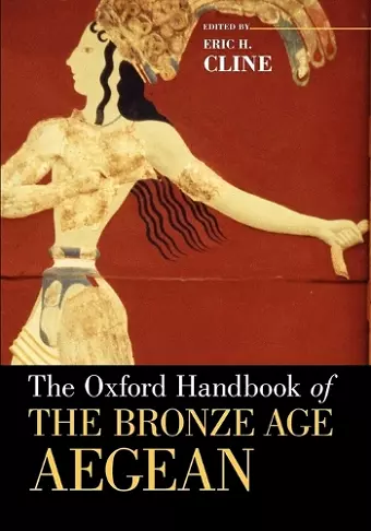 The Oxford Handbook of the Bronze Age Aegean cover