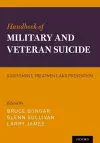 Handbook of Military and Veteran Suicide cover