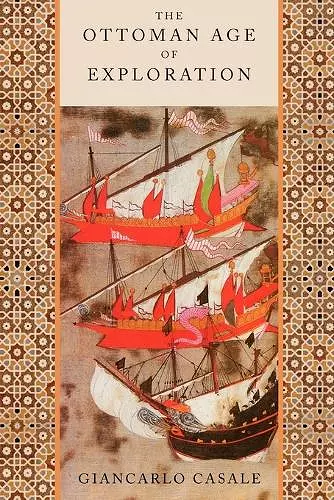 The Ottoman Age of Exploration cover