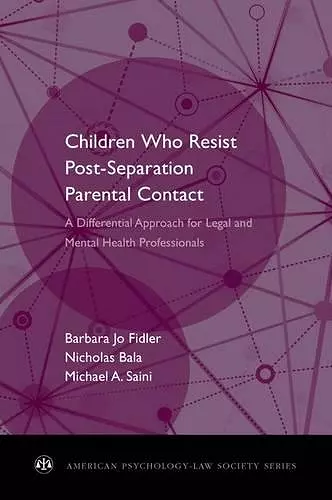 Children Who Resist Post-Separation Parental Contact cover