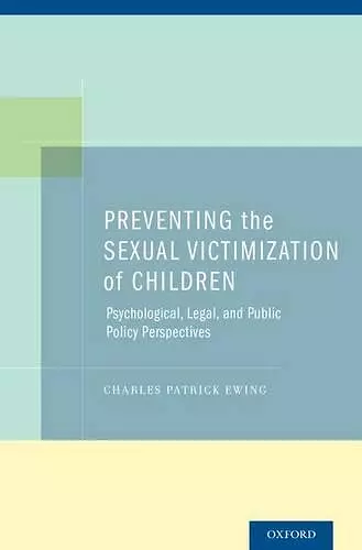 Preventing the Sexual Victimization of Children cover