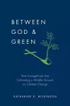 Between God and Green cover